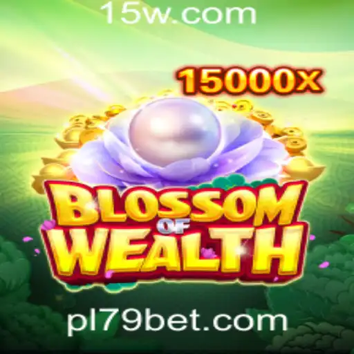 BlossomofWealth: Explorando o Novo Fenômeno dos Jogos de Plataforma na 79bet